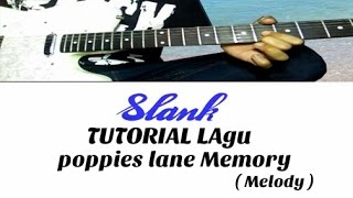 Melody SLANK  POPPIES LANE MEMORY  TUTORIAL [upl. by Tami800]