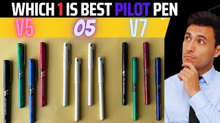 Pilot O5 vs V5 vs V7  Comparison Which 1 Is Best [upl. by Nanni]