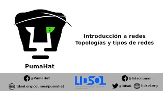 PumaHat  Introducción a redes  01  Topología de redes [upl. by Seibold]