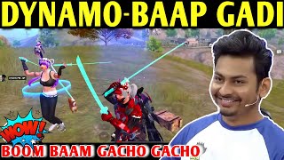 DYNAMO  BAAP GADI  PUBG MOBILE  BGMI  BATTLEGROUNDS MOBILE INDIA  BEST OF BEST [upl. by Galanti]