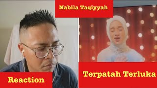 NABILA TAQIYYAH Terpatah Terluka VIDEO REACTION [upl. by Noxas235]