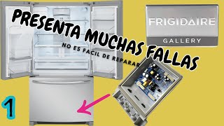 FRIGIDAIRE Gallery Inverter No es para cualquier técnico es un Refrigerador Lleno de complicaciones [upl. by Kutchins]