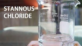 How to make a Stannous Chloride Solution Tin II Chloride [upl. by Lazaruk807]