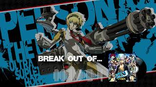 MVGMC 22 Persona 4 Arena Ultimax  Break Out Of [upl. by Pentha]