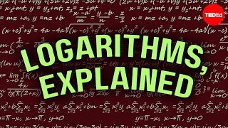 Logarithms Explained  Steve Kelly [upl. by Nickey]