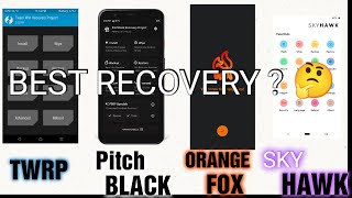 Best Custom Recovery For Android  Konsi Recovery Best Hai Or Kyun TWRP  Pitch Black  Orangefox [upl. by Nnyltak269]